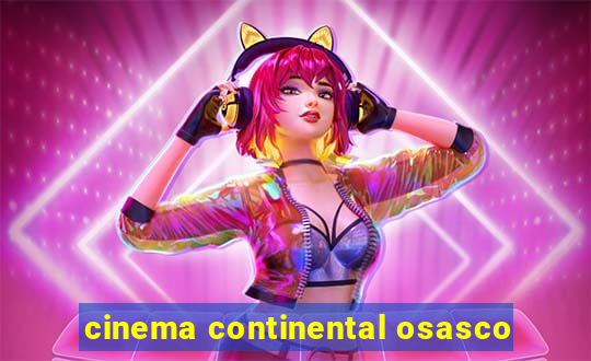 cinema continental osasco